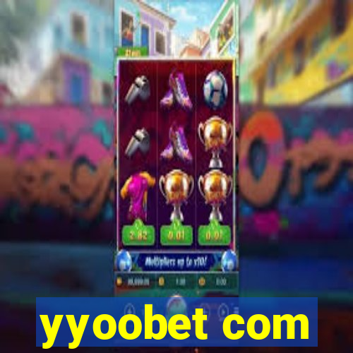 yyoobet com